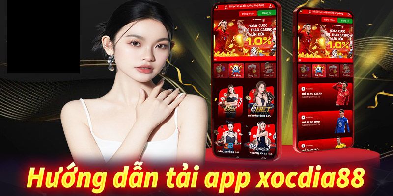 Tải ngay Xocdia88 về điện thoại của mình